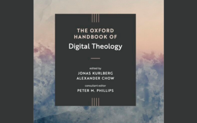 Join the Book Launch of The Oxford Handbook of Digital Theology
